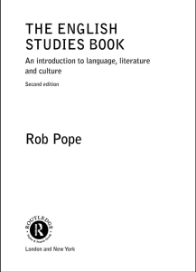 The English Studies Book – An Introduction to Language Literature and Culture