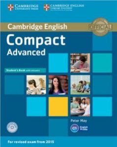 Compact Advanced C1. Student’s Book with Answers