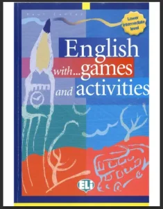 English With Games And Activities