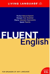 Fluent English Perfect Natural Speech
