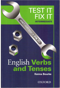 Test It Fix It – English Verbs and Tenses – Int…