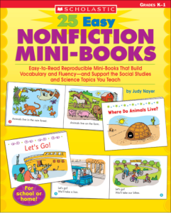 25 Easy Nonfiction Mini-Books Easy-to-Read Reproducible Mini-Books in English That Build Vocabulary and Fluency-and Support…