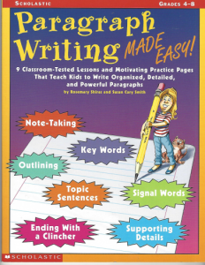 Paragraph Writing Made Easy (Grades 4 – 8)