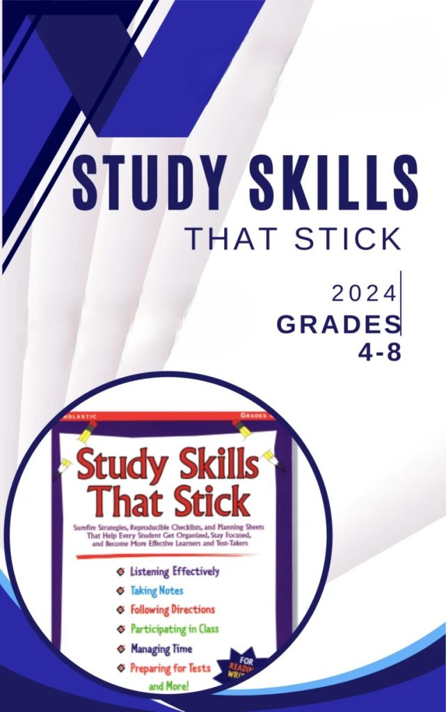 Study Skills That Stick Grades (4-8)