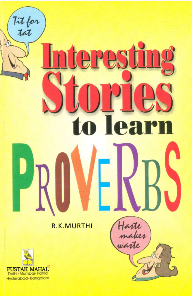 Interesting Stories to Learn Proverbs